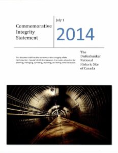 Cover of Parks Canada Commemorative Integrity Statement – July 1, 2014 – The Diefenbunker National Historic Site of Canada